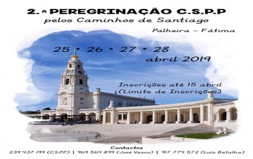 2ª Peregrinação  a Fátima pelos caminhos de Santiago
